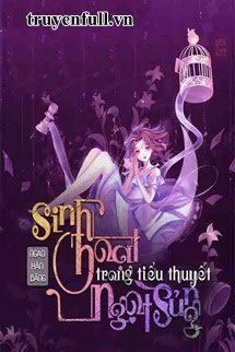 Sinh Hoạt Trong Tiểu Thuyết Ngọt Sủng