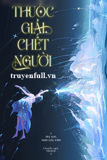 Thuốc Giải Chết Người